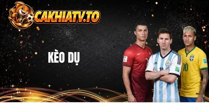 Giải thích thuật ngữ kèo dụ trong bóng đá