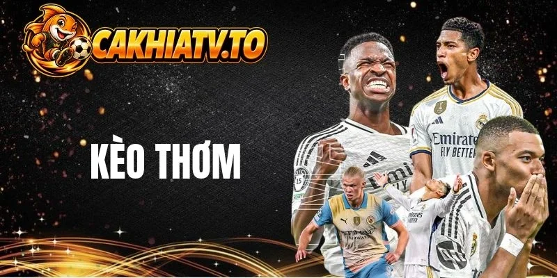 Xác định đúng từng loại kèo trong cá cược bóng đá