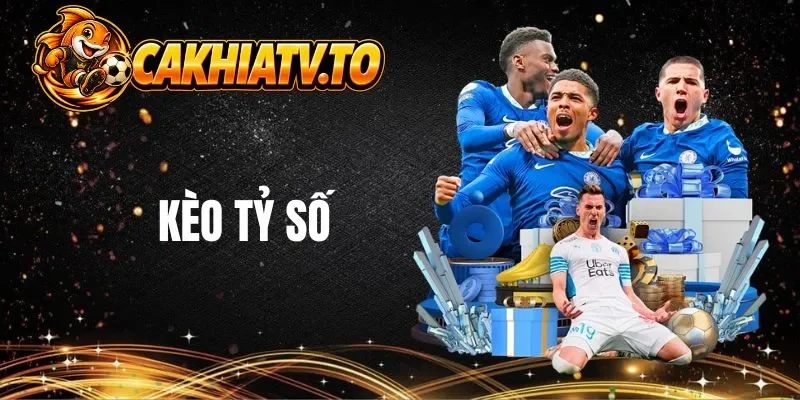 Sơ lược về kèo tỷ số 