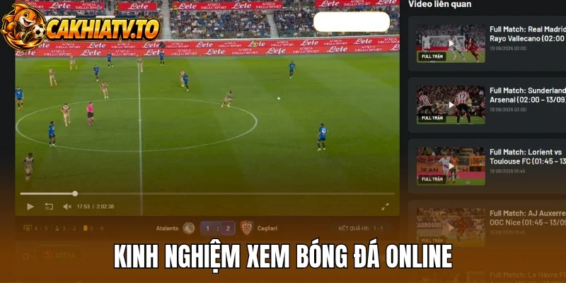 Kinh nghiệm xem bóng đá online