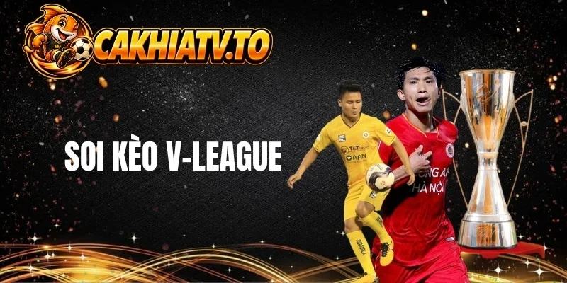 Giới thiệu về soi kèo V-League