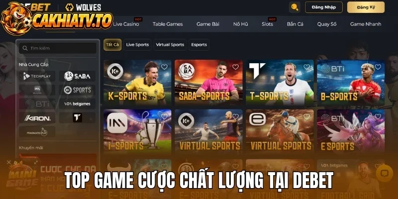 Top game cược chất lượng tại Debet