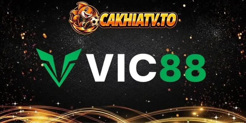Tổng hợp khuyến mãi tặng tiền cược thể thao Vic88